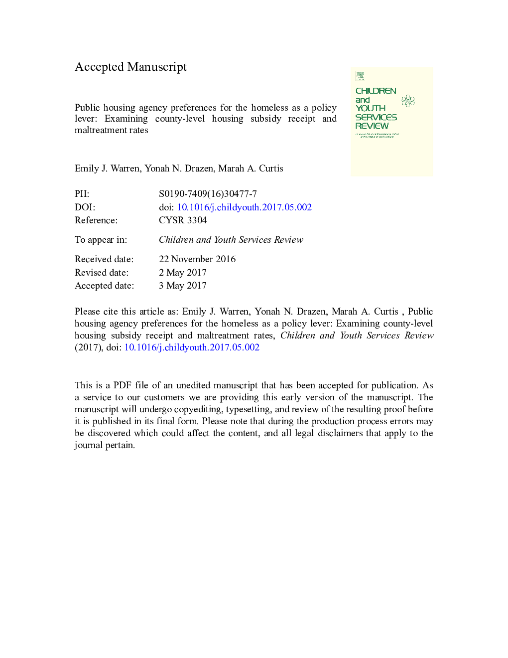 Public housing agency preferences for the homeless as a policy lever: Examining county-level housing subsidy receipt and maltreatment rates