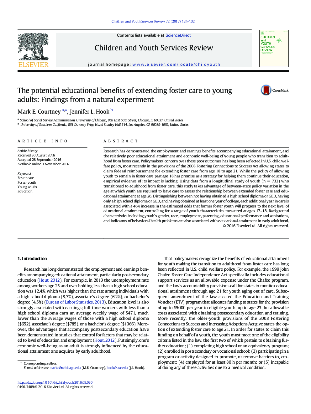 The potential educational benefits of extending foster care to young adults: Findings from a natural experiment