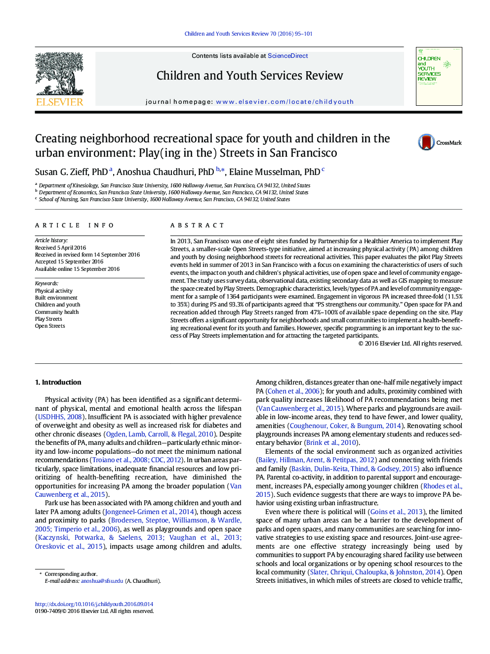 Creating neighborhood recreational space for youth and children in the urban environment: Play(ing in the) Streets in San Francisco