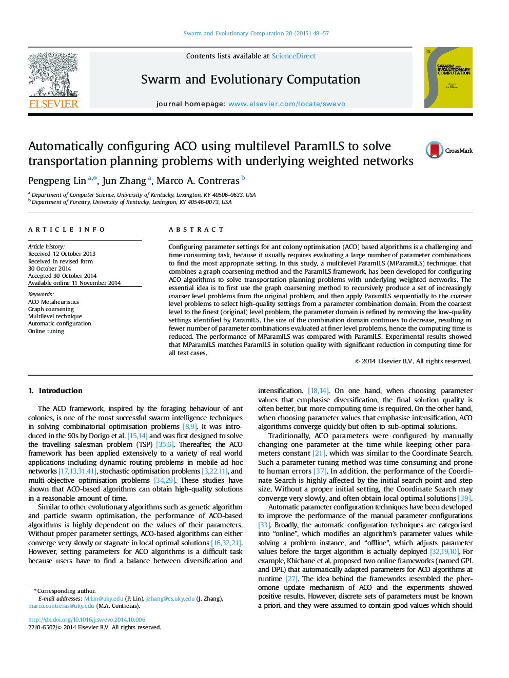 Automatically configuring ACO using multilevel ParamILS to solve transportation planning problems with underlying weighted networks