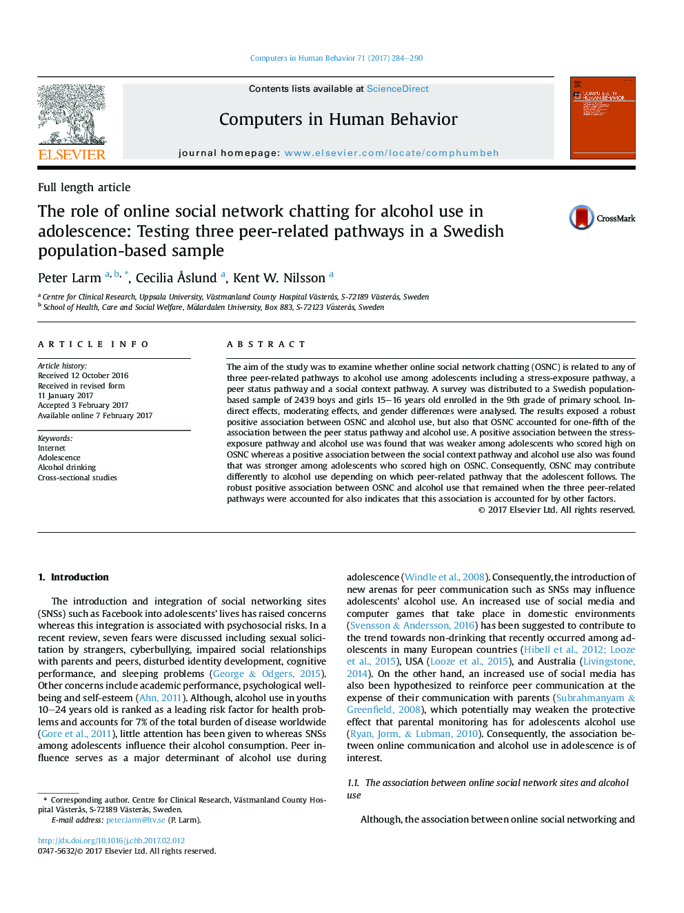 The role of online social network chatting for alcohol use in adolescence: Testing three peer-related pathways in a Swedish population-based sample