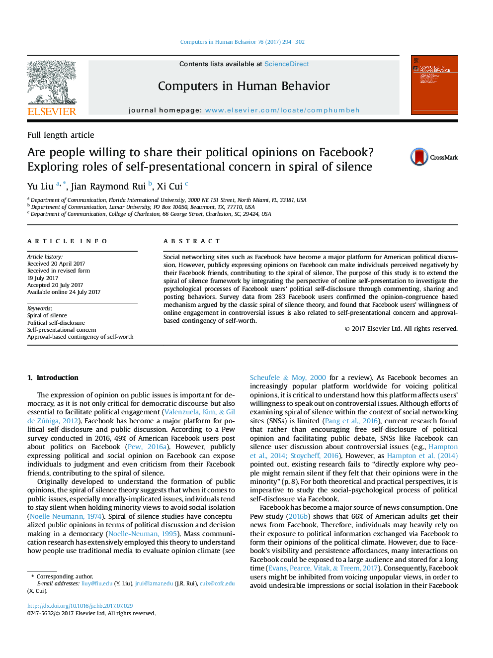 Full length articleAre people willing to share their political opinions on Facebook? Exploring roles of self-presentational concern in spiral of silence