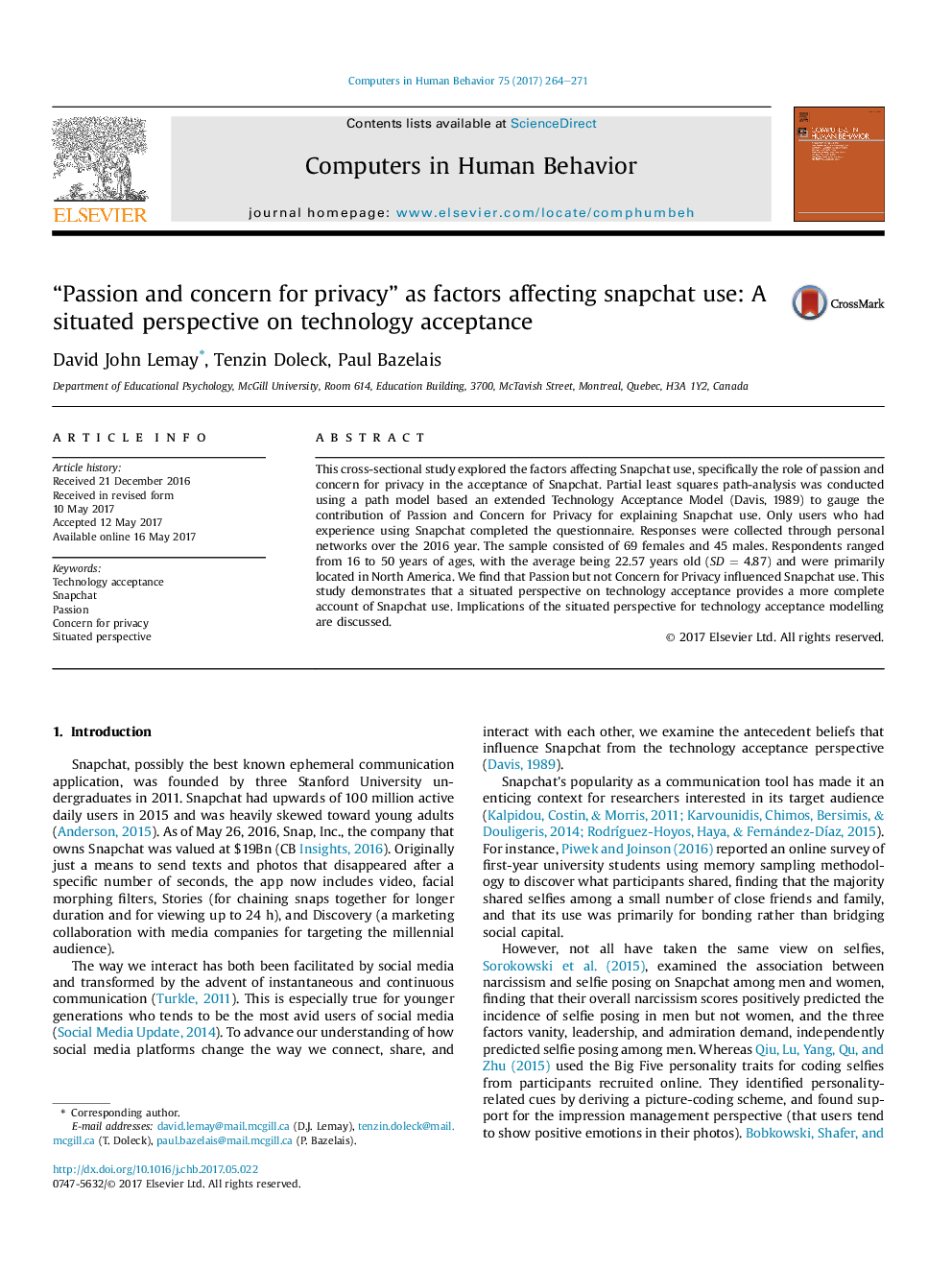 “Passion and concern for privacy” as factors affecting snapchat use: A situated perspective on technology acceptance