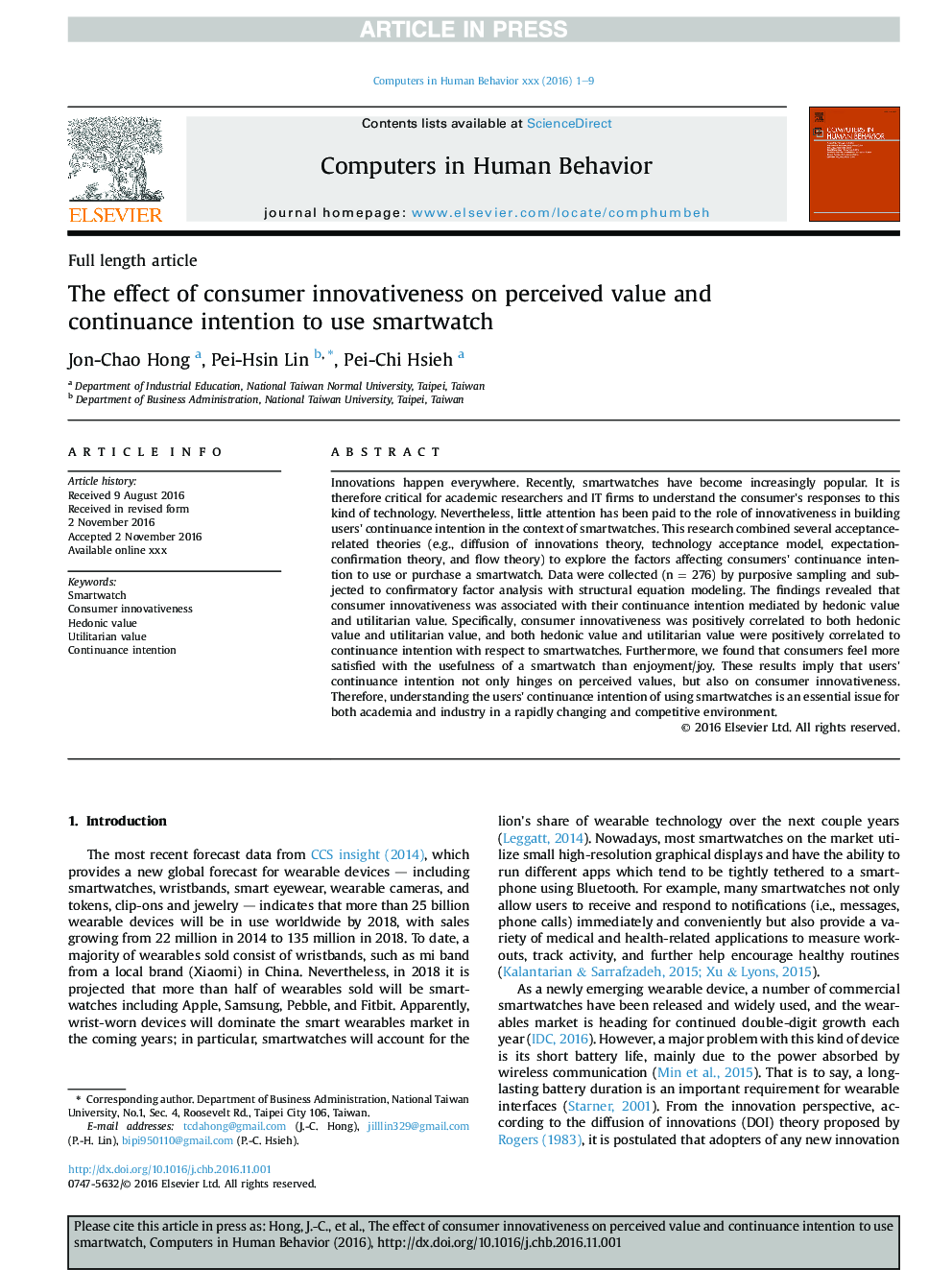 The effect of consumer innovativeness on perceived value and continuance intention to use smartwatch