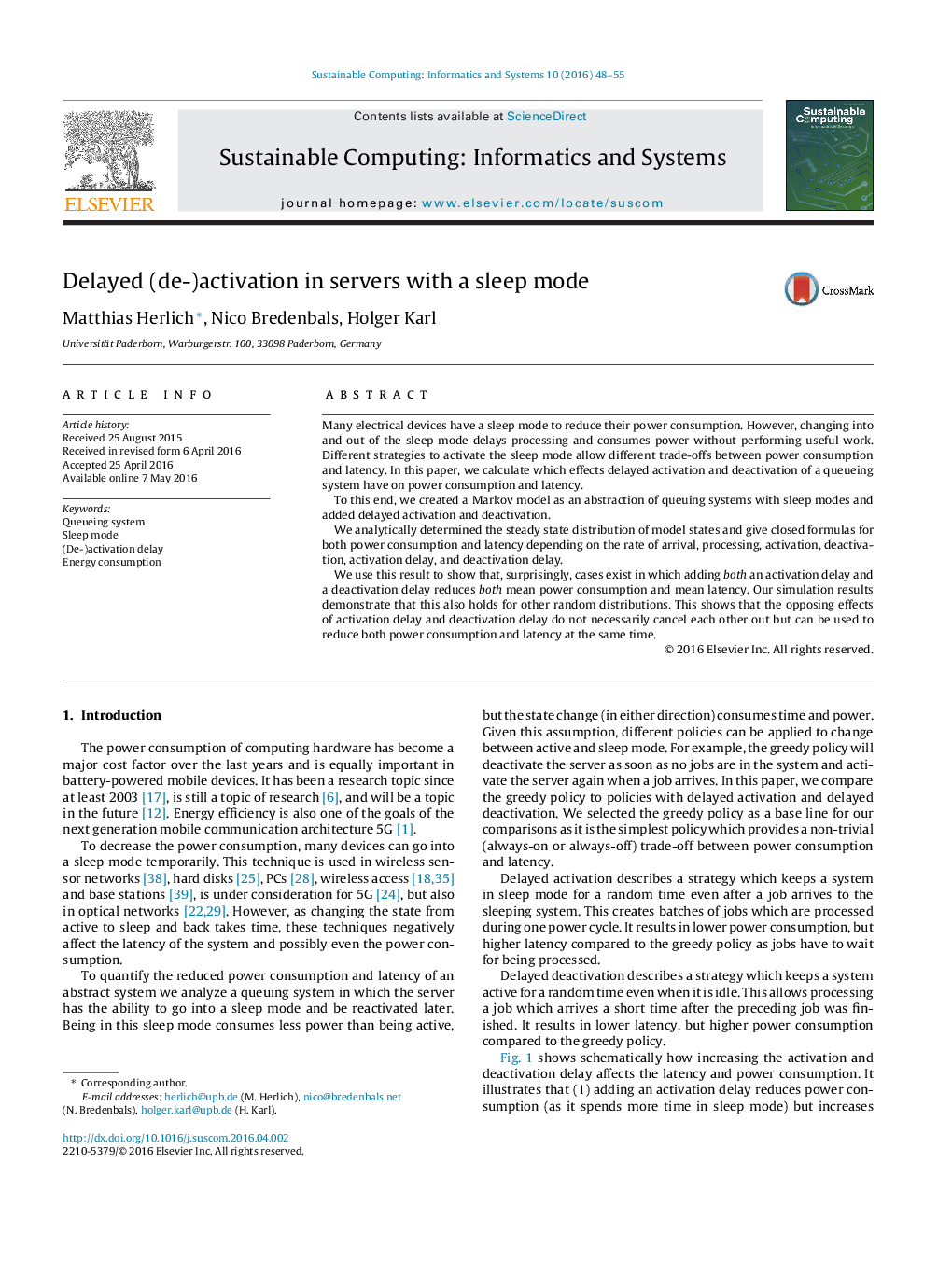 Delayed (de-)activation in servers with a sleep mode