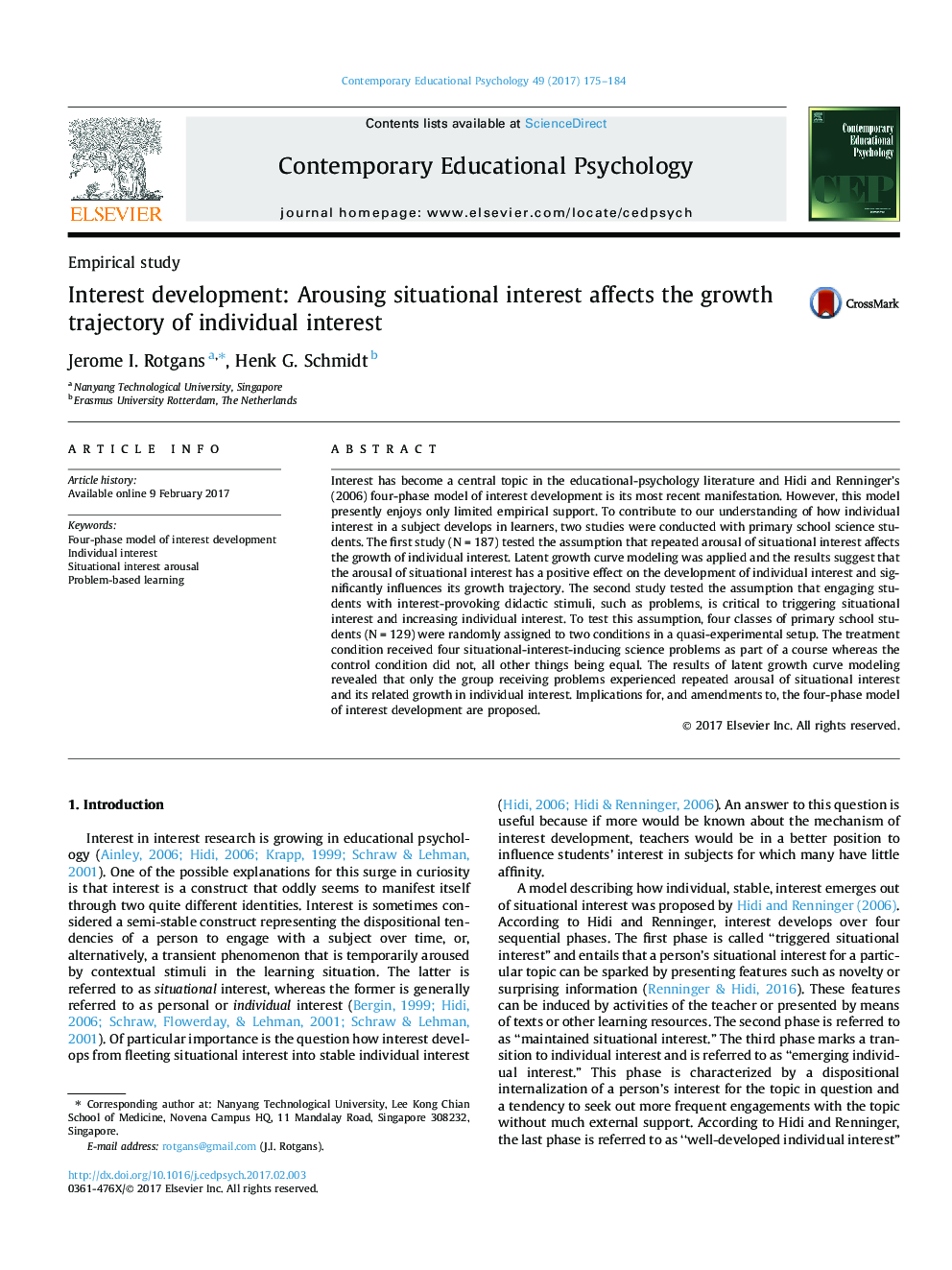 Interest development: Arousing situational interest affects the growth trajectory of individual interest