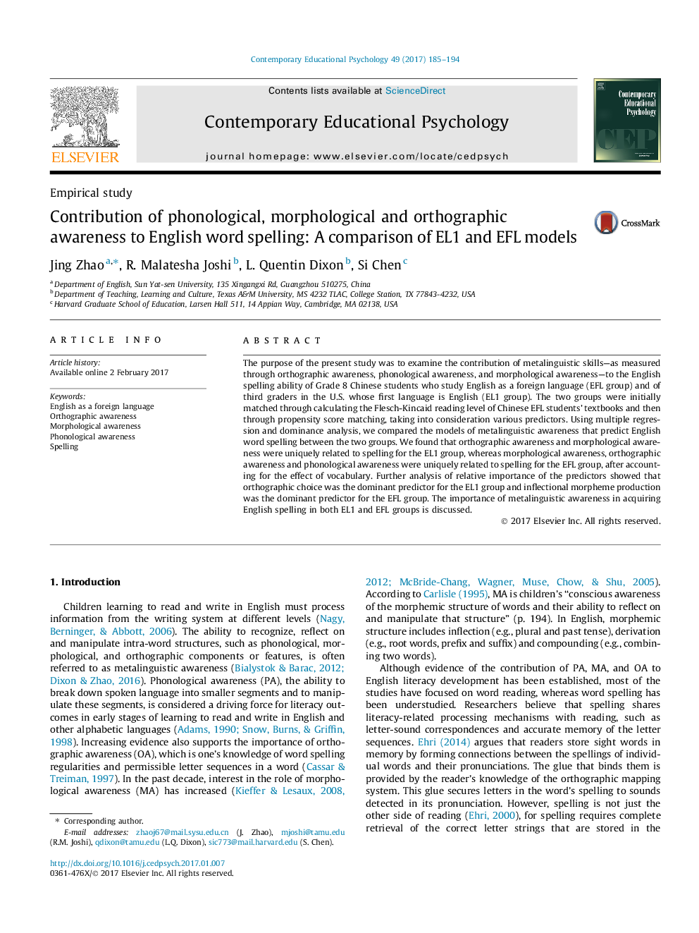 Contribution of phonological, morphological and orthographic awareness to English word spelling: A comparison of EL1 and EFL models