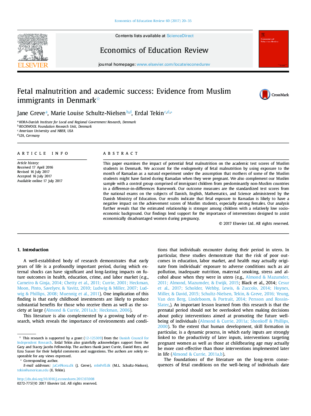 Fetal malnutrition and academic success: Evidence from Muslim immigrants in Denmark