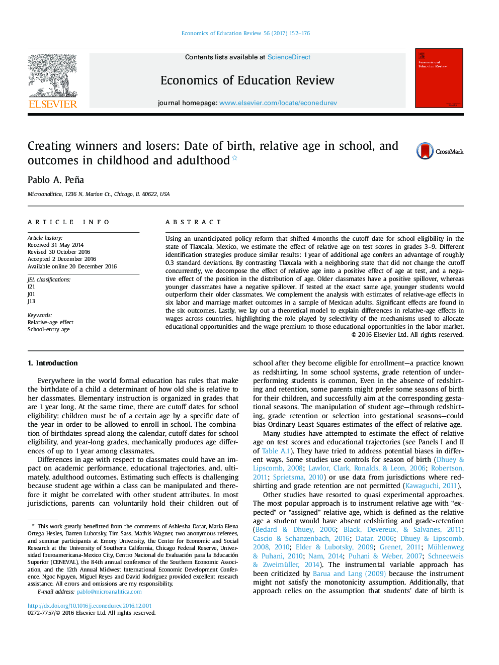 Creating winners and losers: Date of birth, relative age in school, and outcomes in childhood and adulthood