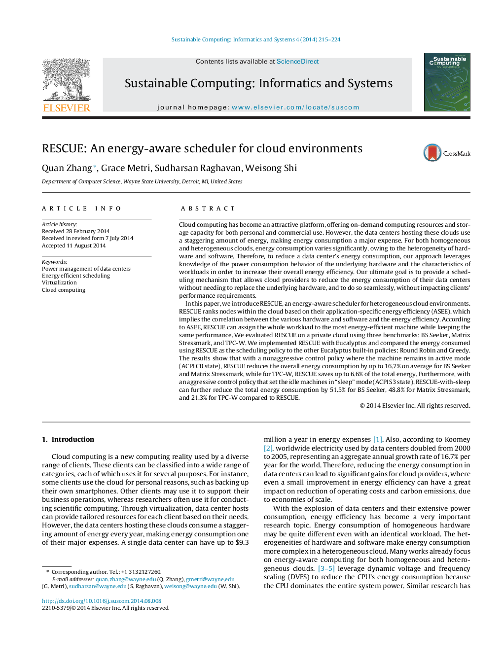 RESCUE: An energy-aware scheduler for cloud environments