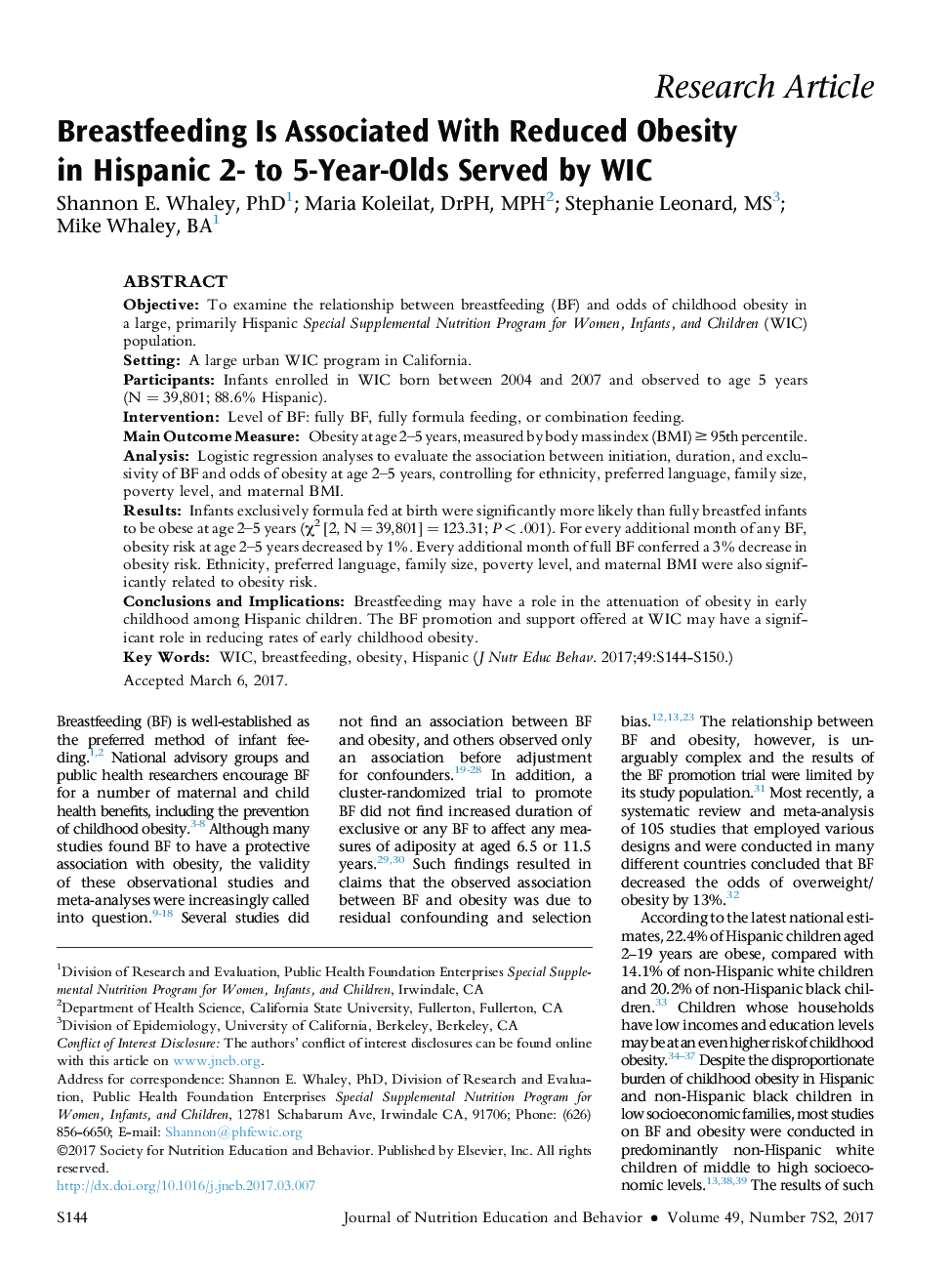 Breastfeeding Is Associated With Reduced Obesity in Hispanic 2- to 5-Year-Olds Served by WIC