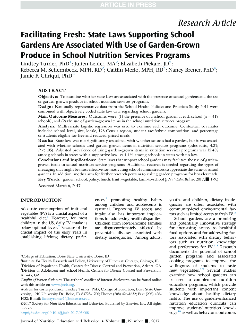 Facilitating Fresh: State Laws Supporting School Gardens Are Associated With Use of Garden-Grown Produce in School Nutrition Services Programs