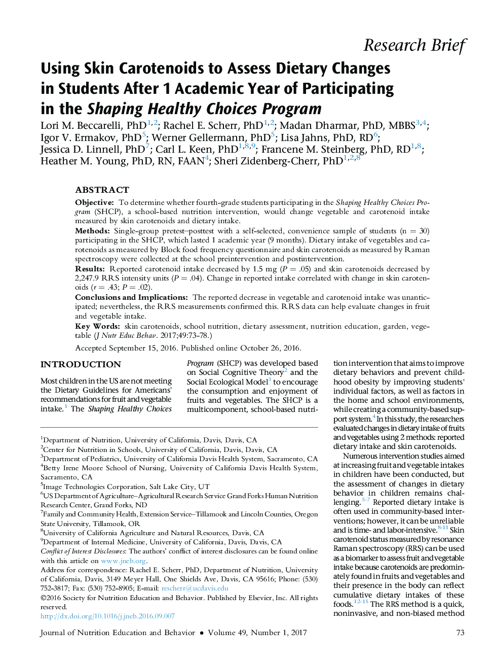 Using Skin Carotenoids to Assess Dietary Changes in Students After 1 Academic Year of Participating in the Shaping Healthy Choices Program