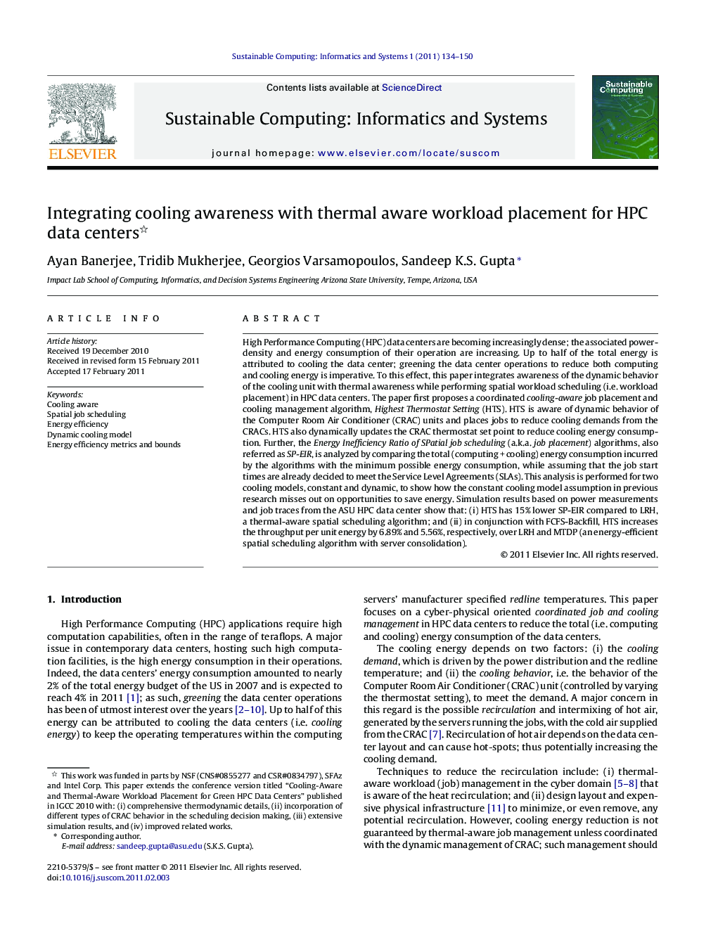 Integrating cooling awareness with thermal aware workload placement for HPC data centers 