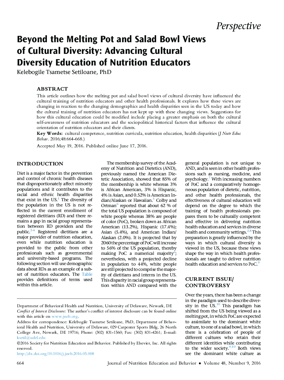 Beyond the Melting Pot and Salad Bowl Views ofÂ Cultural Diversity: Advancing Cultural DiversityÂ Education of Nutrition Educators
