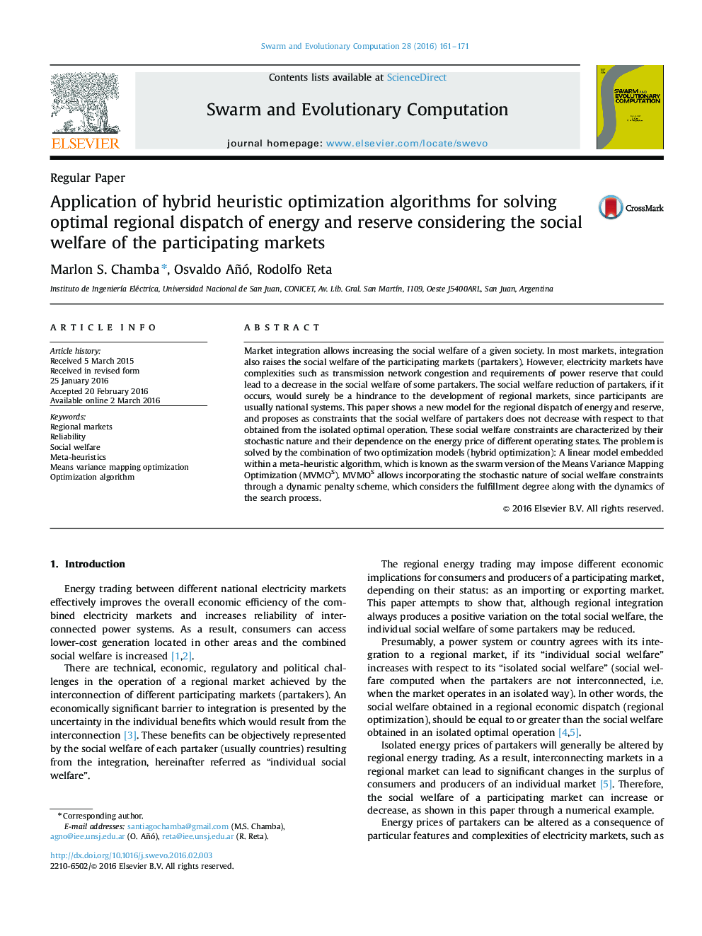 Application of hybrid heuristic optimization algorithms for solving optimal regional dispatch of energy and reserve considering the social welfare of the participating markets