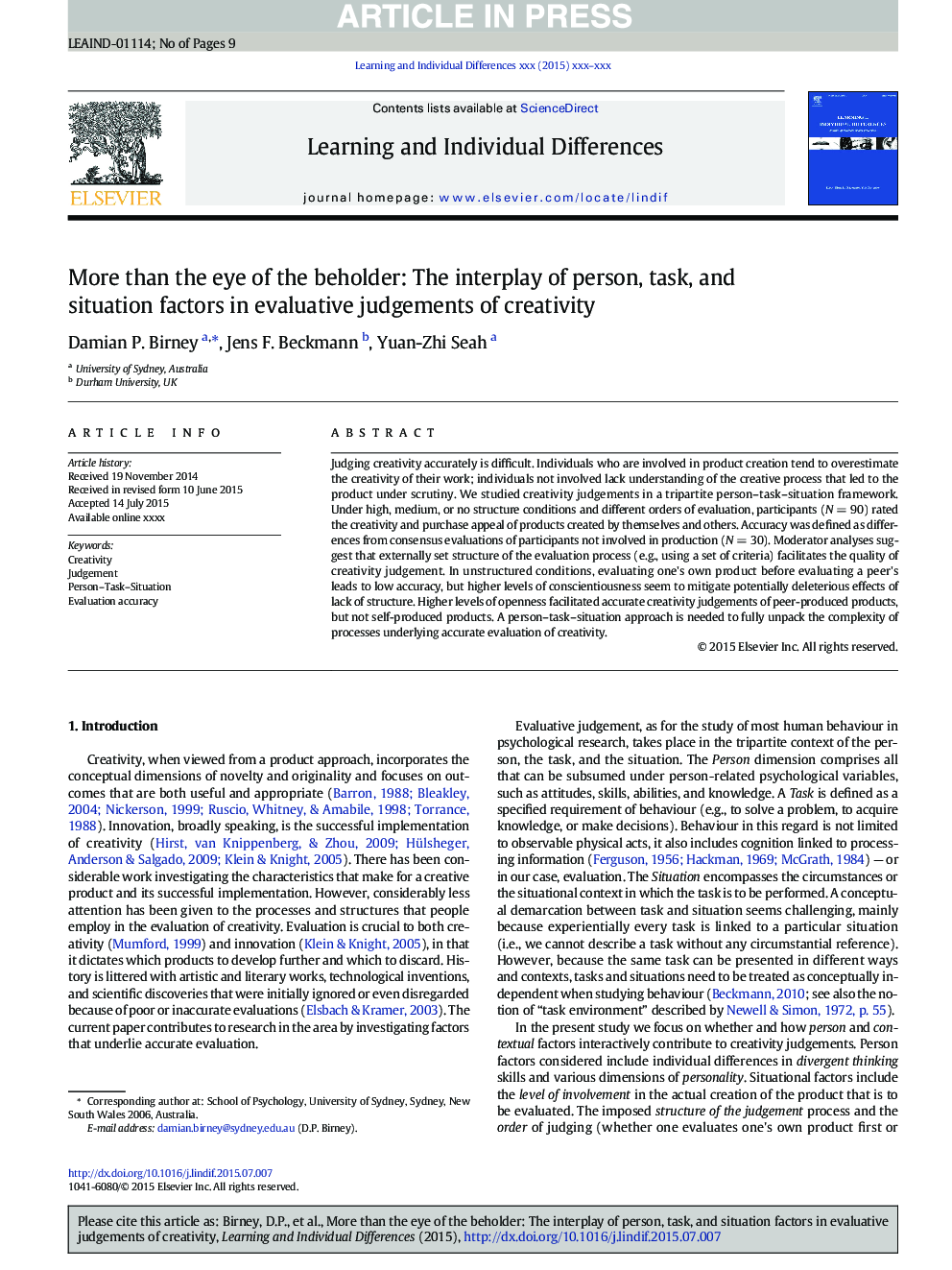 More than the eye of the beholder: The interplay of person, task, and situation factors in evaluative judgements of creativity