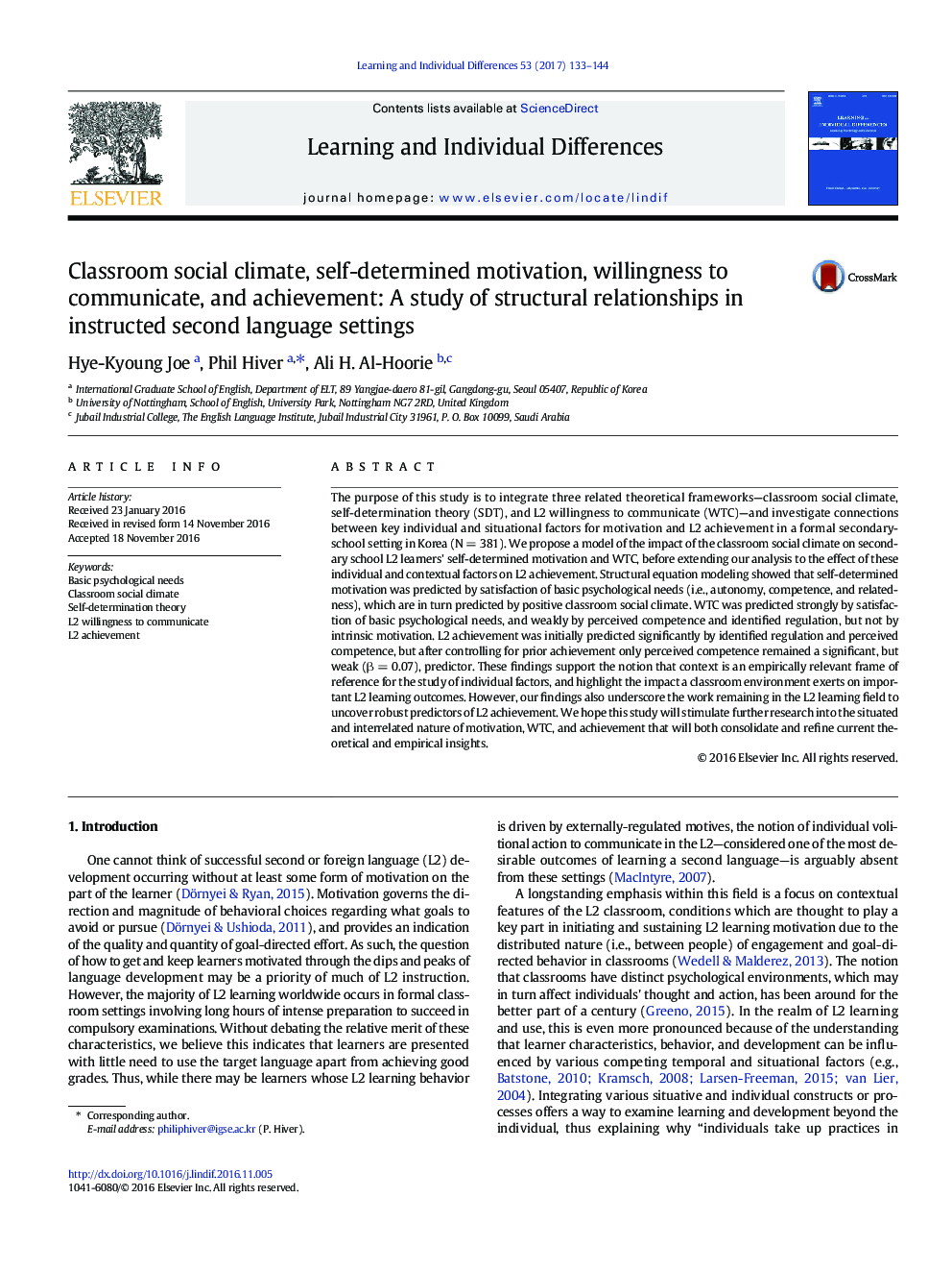 Classroom social climate, self-determined motivation, willingness to communicate, and achievement: A study of structural relationships in instructed second language settings