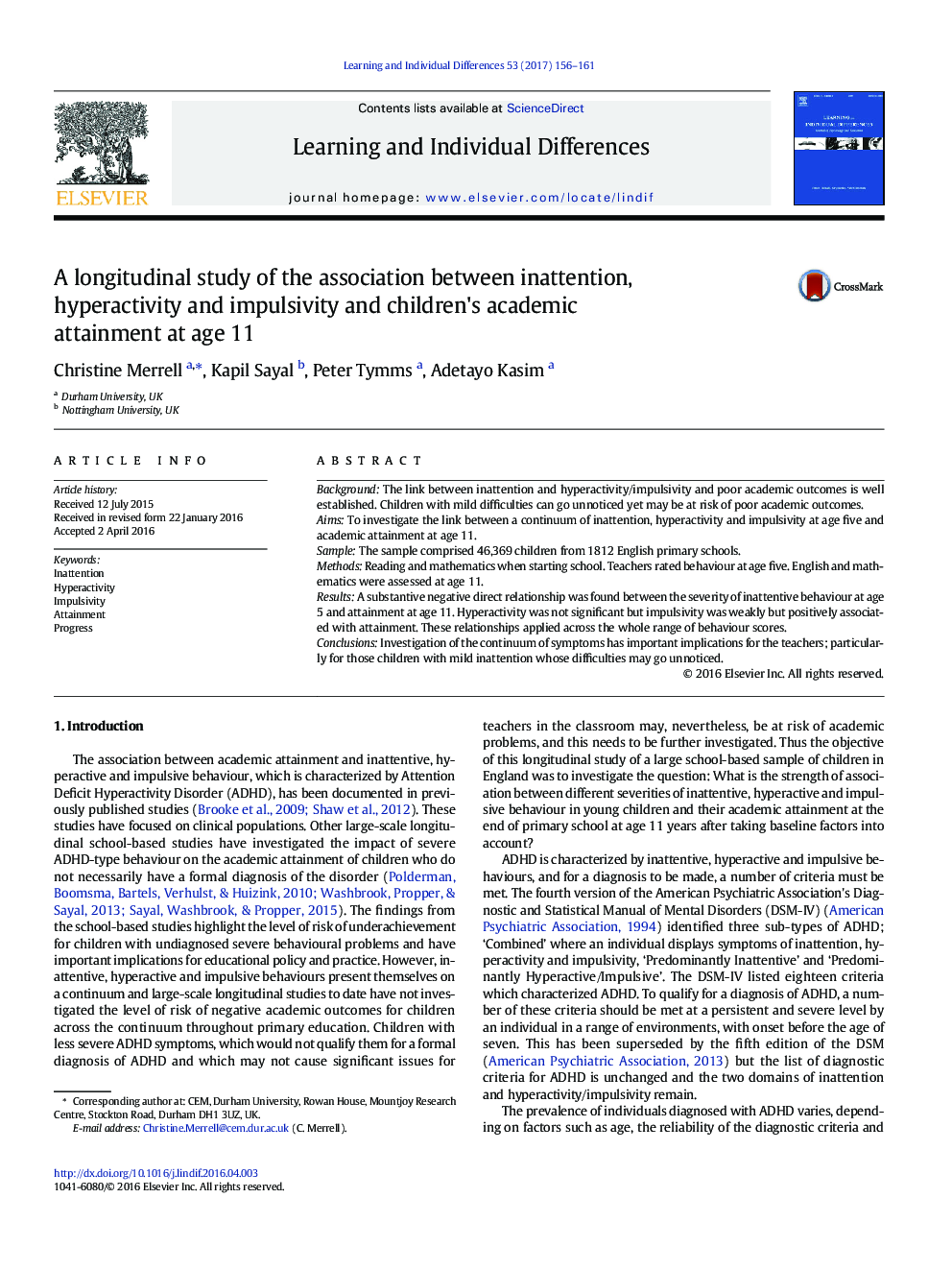 A longitudinal study of the association between inattention, hyperactivity and impulsivity and children's academic attainment at age 11