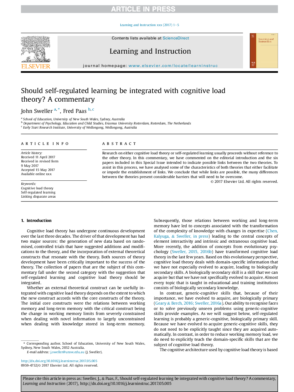 Should self-regulated learning be integrated with cognitive load theory? A commentary