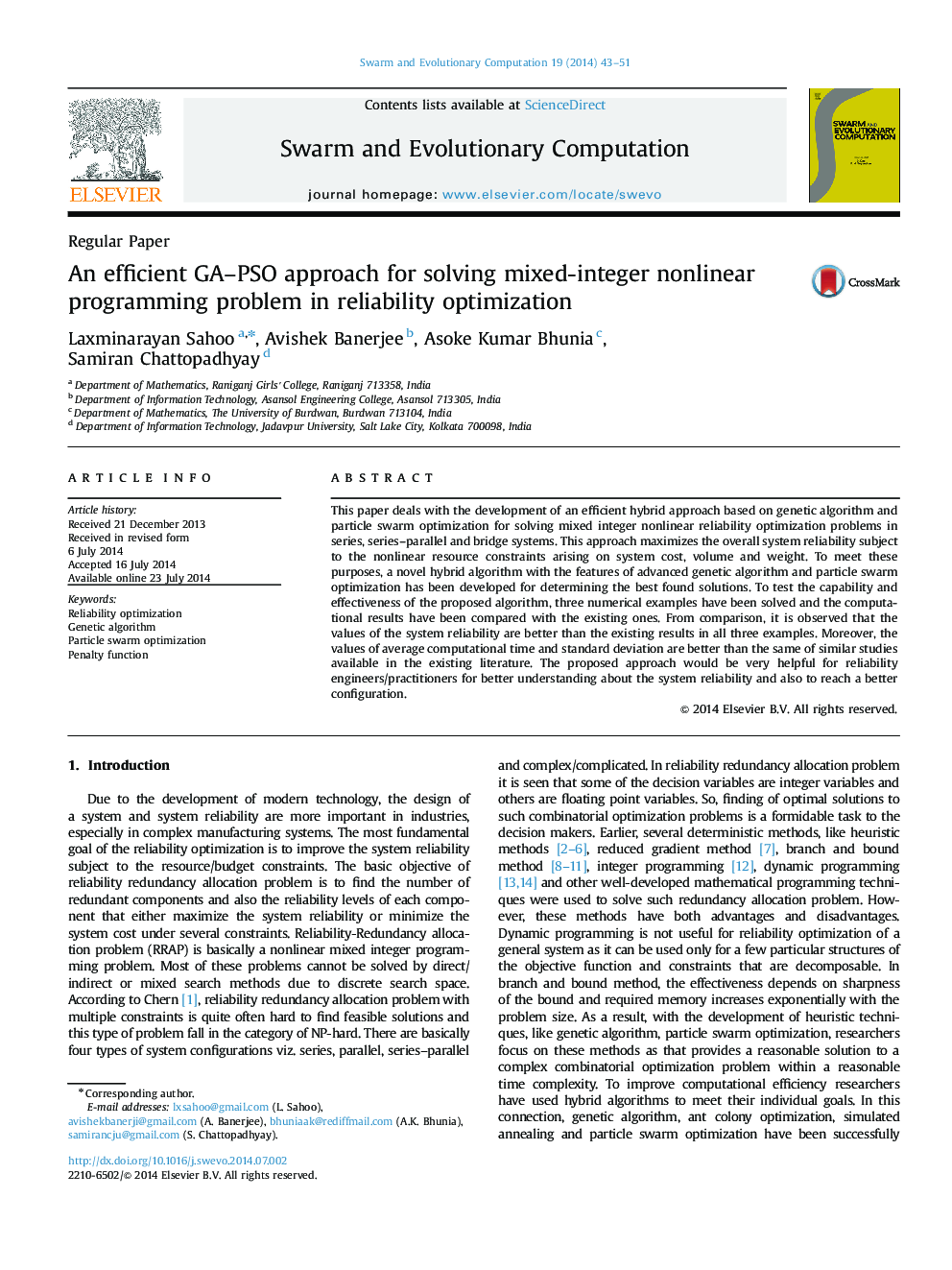 An efficient GA–PSO approach for solving mixed-integer nonlinear programming problem in reliability optimization