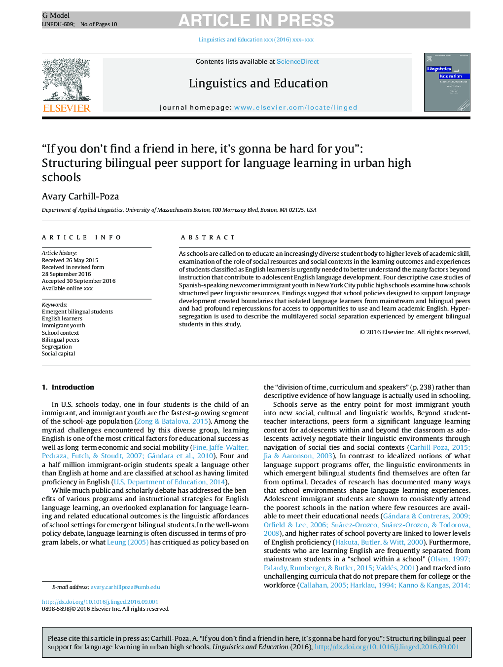 “If you don't find a friend in here, it's gonna be hard for you”: Structuring bilingual peer support for language learning in urban high schools