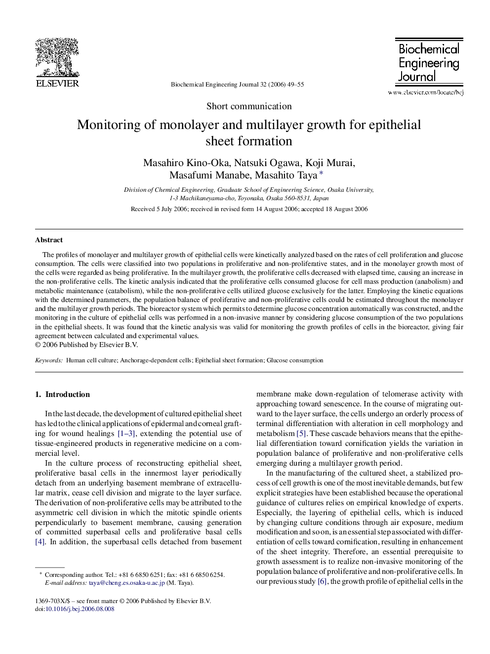 Monitoring of monolayer and multilayer growth for epithelial sheet formation