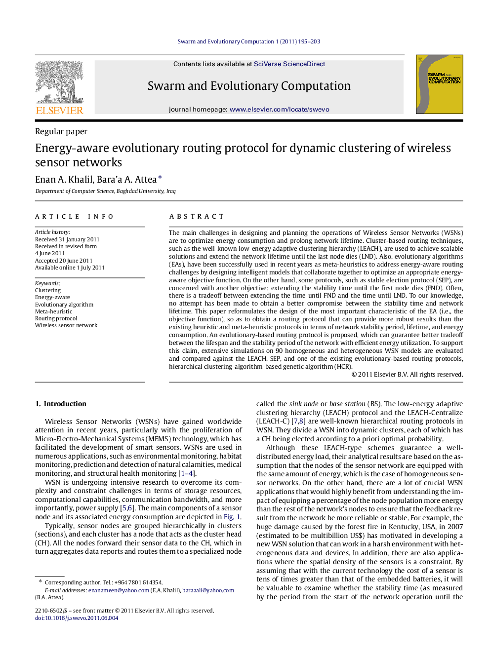 Energy-aware evolutionary routing protocol for dynamic clustering of wireless sensor networks