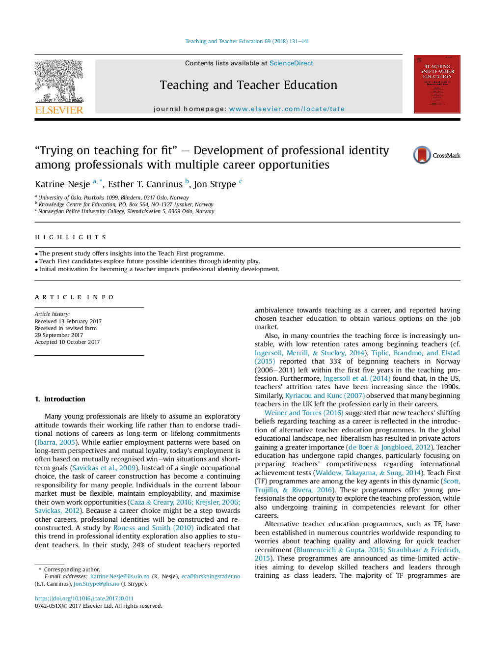 “Trying on teaching for fit” - Development of professional identity among professionals with multiple career opportunities