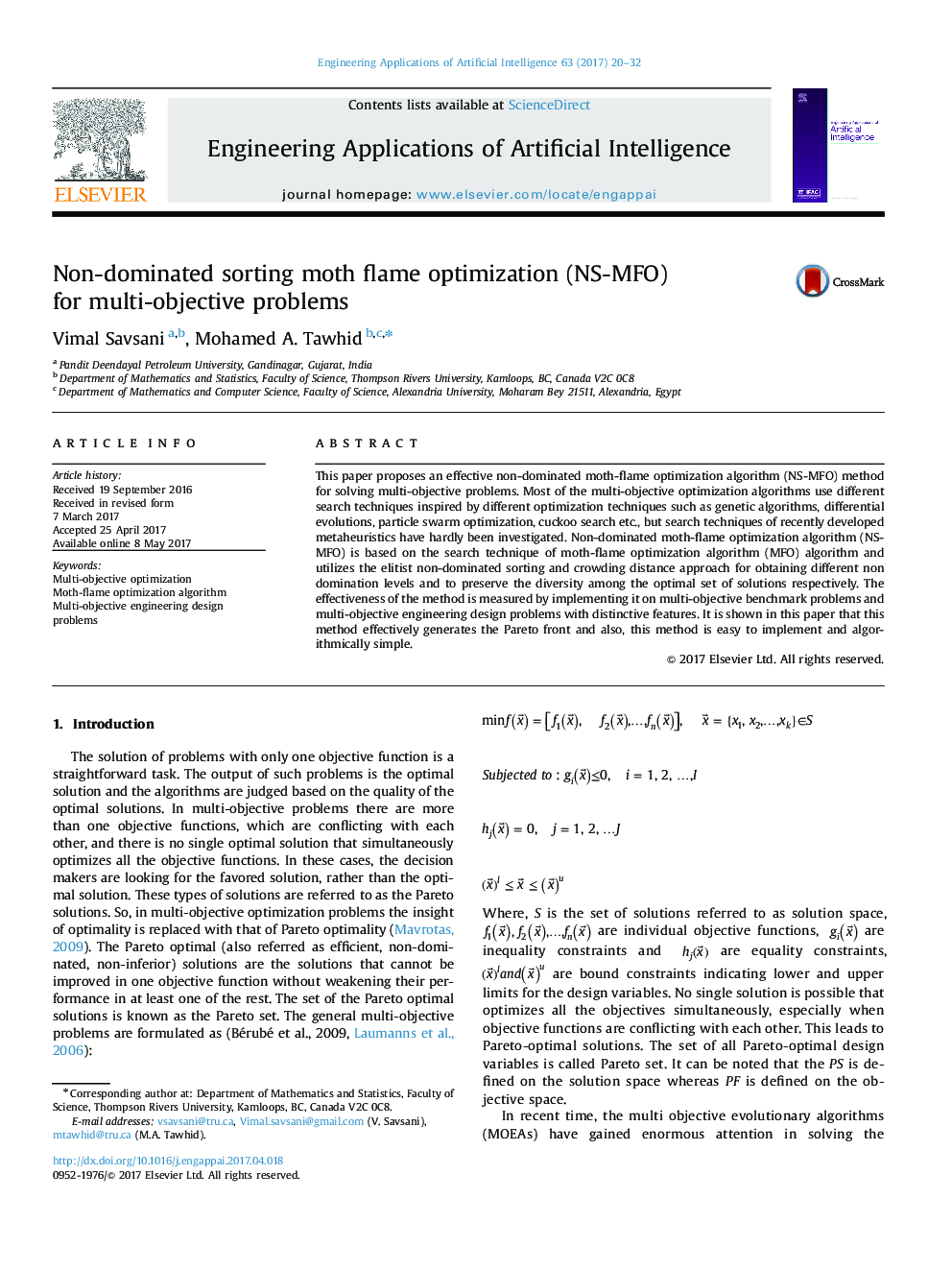 Non-dominated sorting moth flame optimization (NS-MFO) for multi-objective problems
