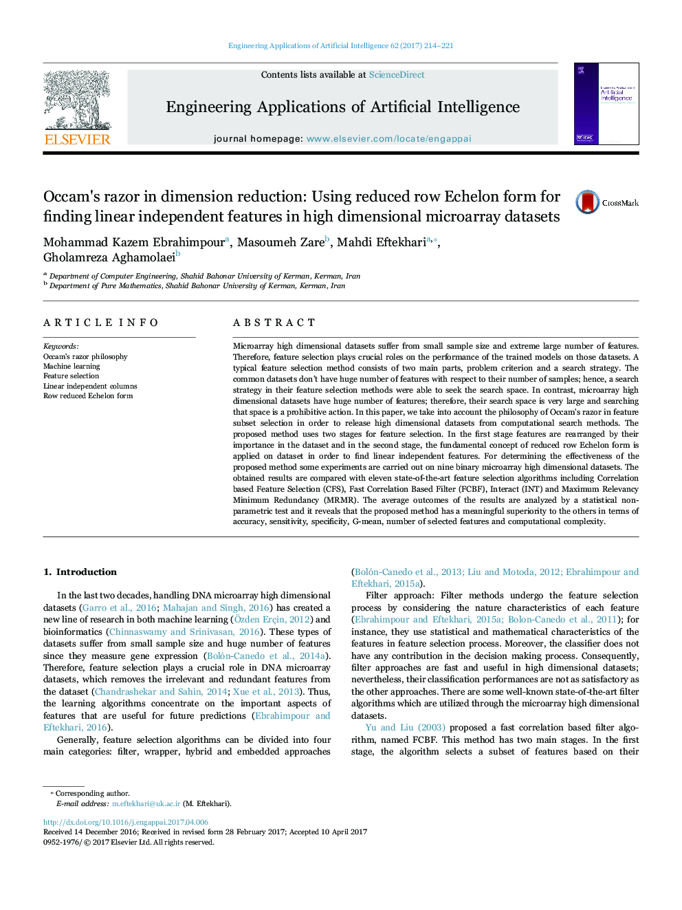 Occam's razor in dimension reduction: Using reduced row Echelon form for finding linear independent features in high dimensional microarray datasets