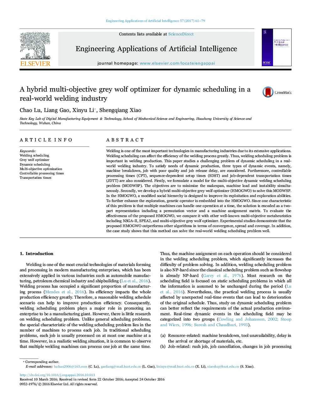 A hybrid multi-objective grey wolf optimizer for dynamic scheduling in a real-world welding industry