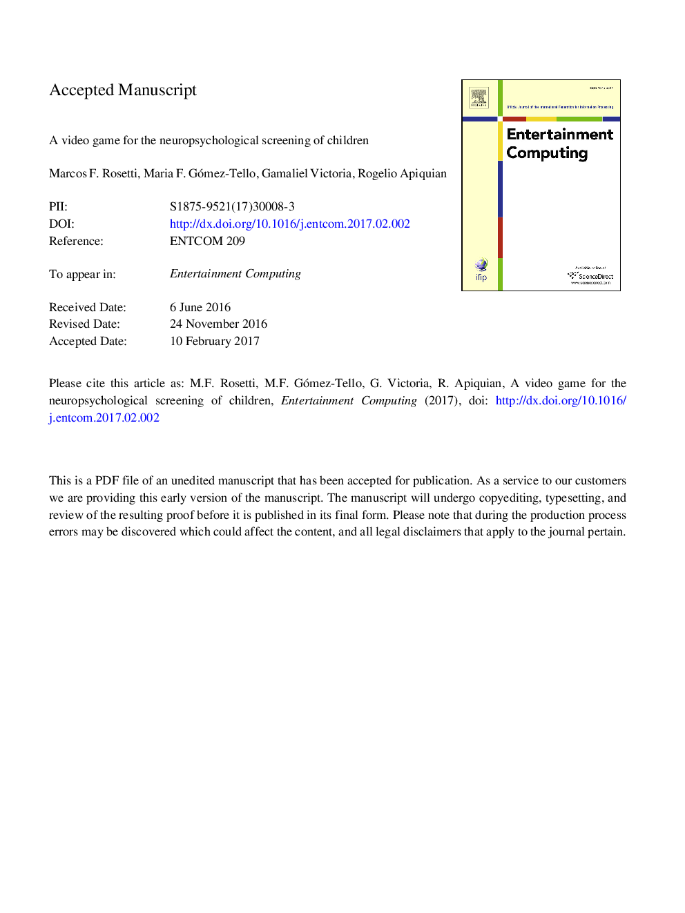 A video game for the neuropsychological screening of children