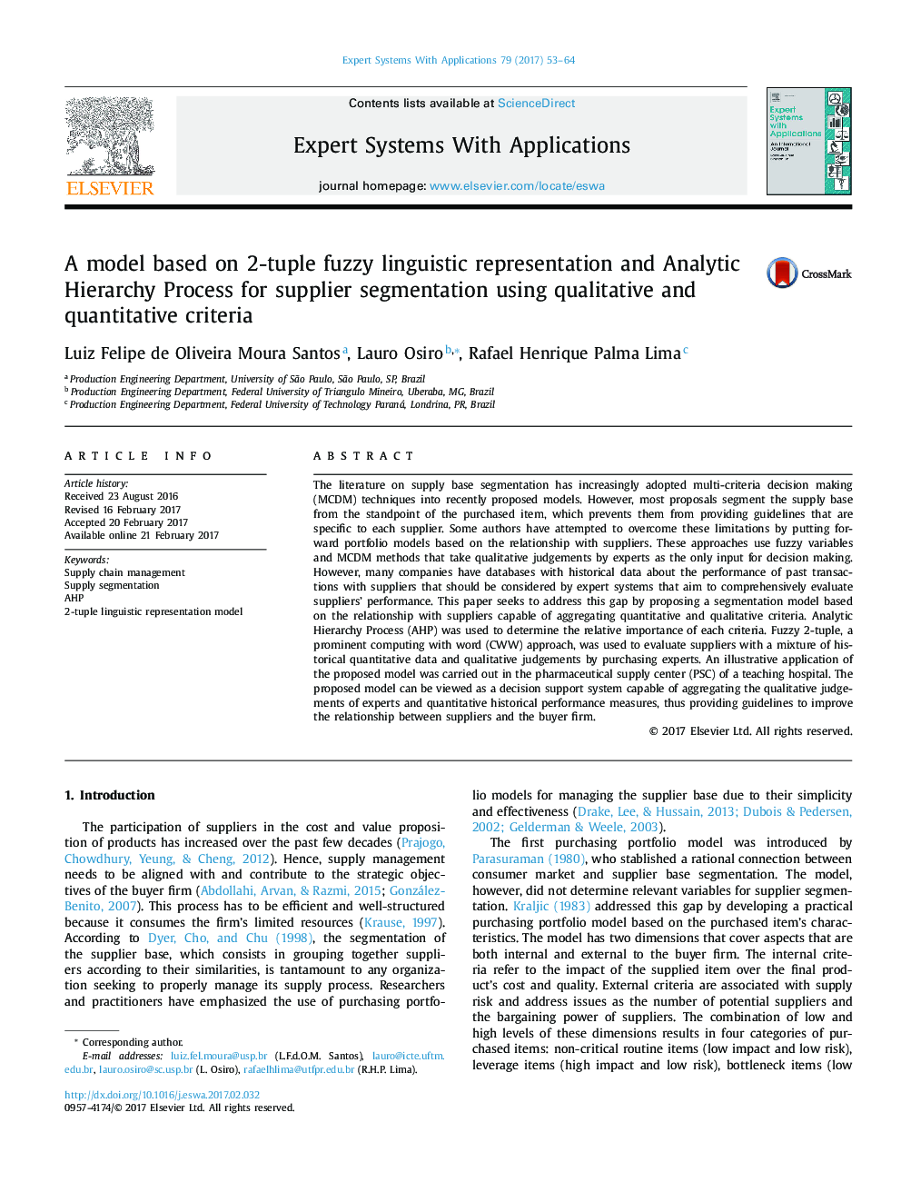 A model based on 2-tuple fuzzy linguistic representation and Analytic Hierarchy Process for supplier segmentation using qualitative and quantitative criteria