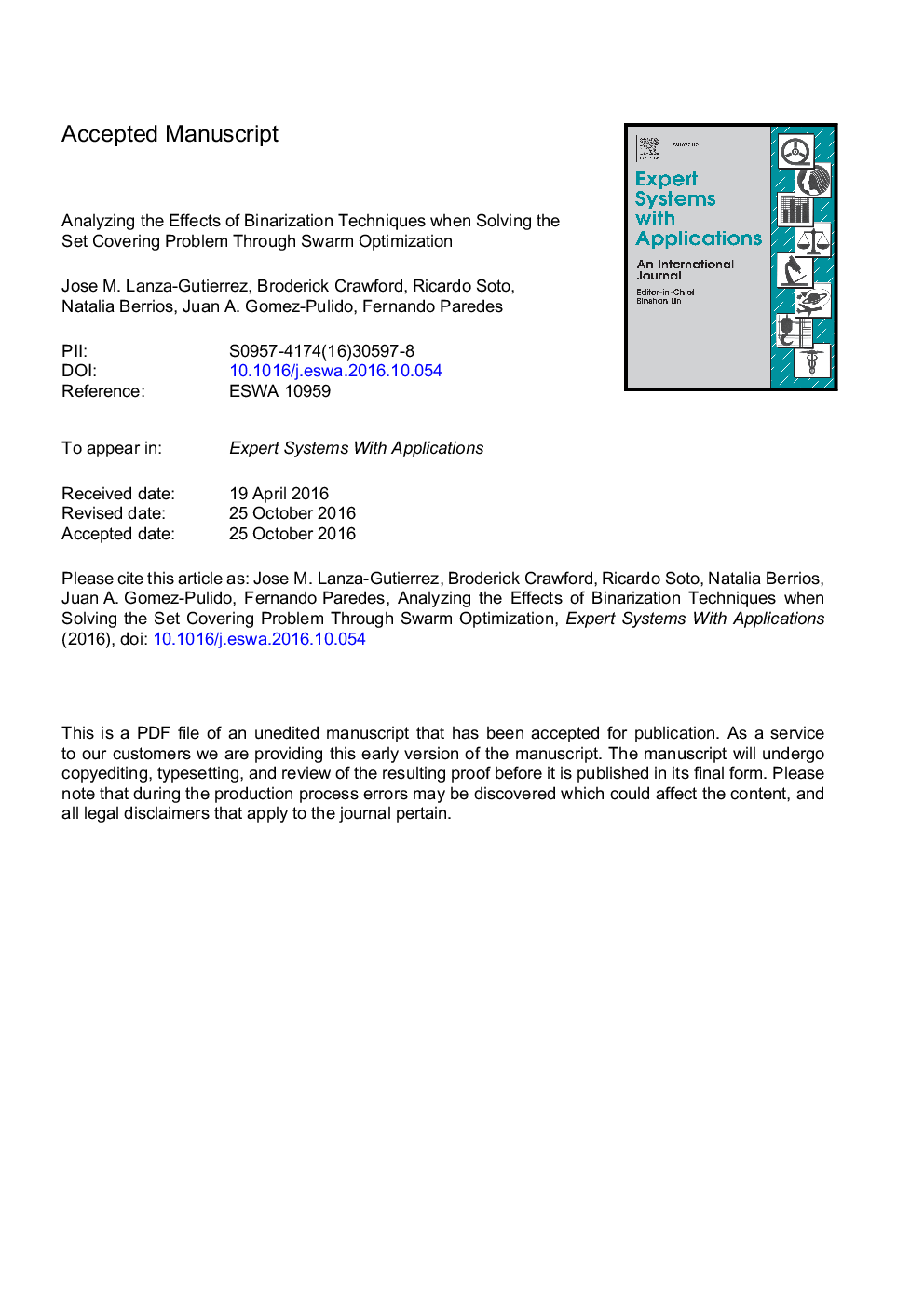 Analyzing the effects of binarization techniques when solving the set covering problem through swarm optimization