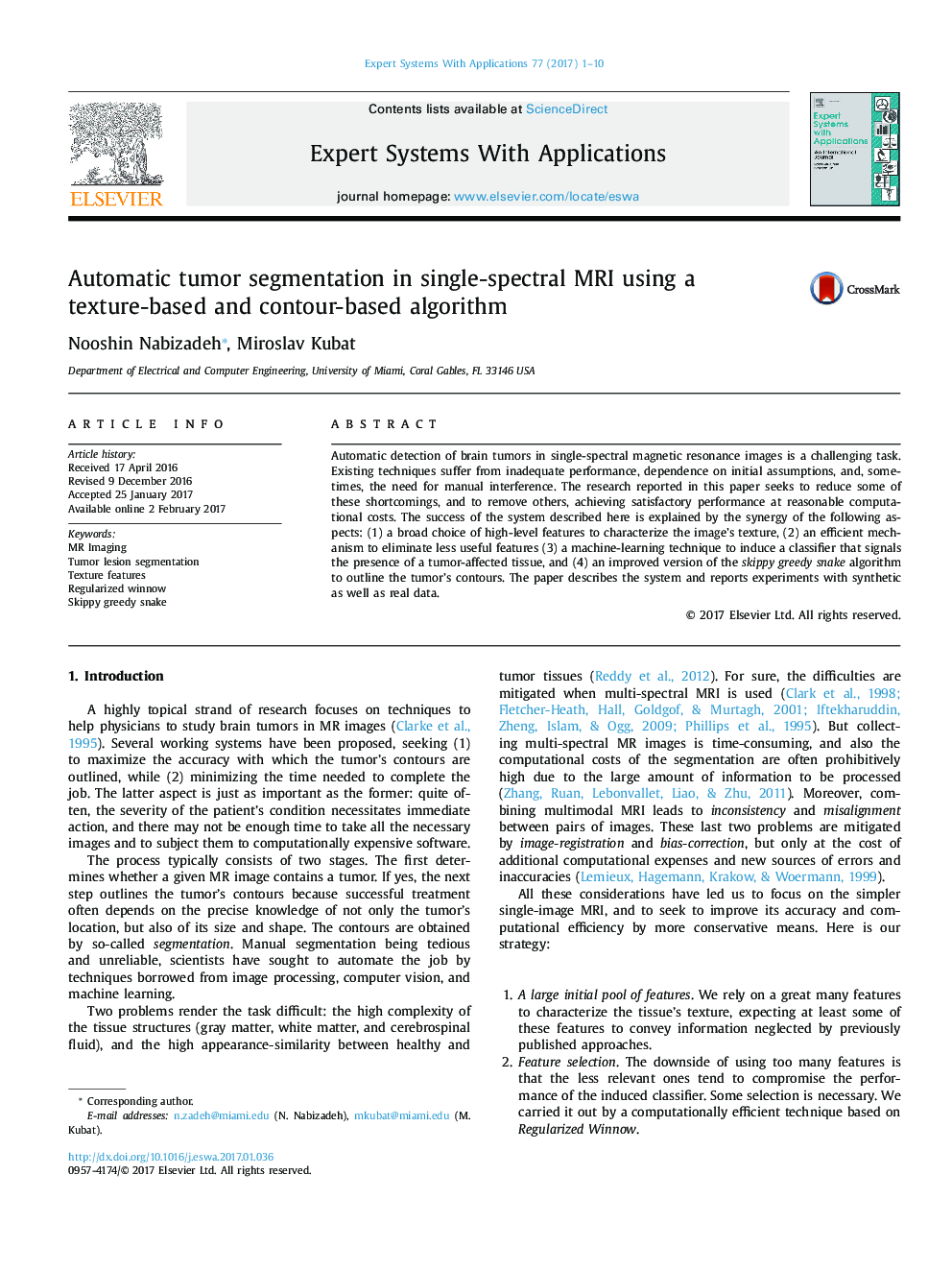 Automatic tumor segmentation in single-spectral MRI using a texture-based and contour-based algorithm