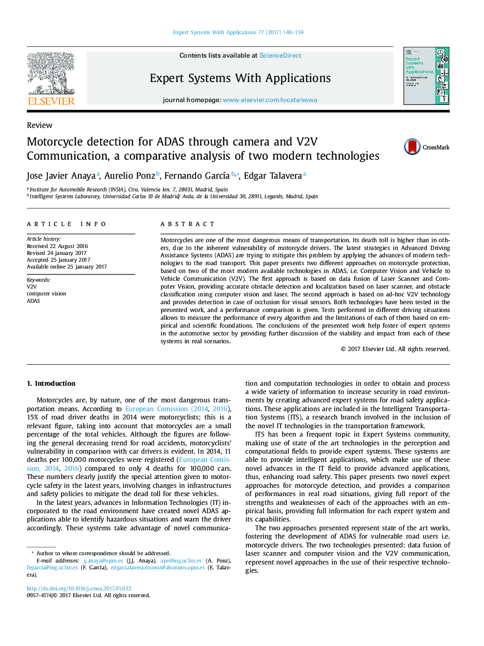 Motorcycle detection for ADAS through camera and V2V Communication, a comparative analysis of two modern technologies