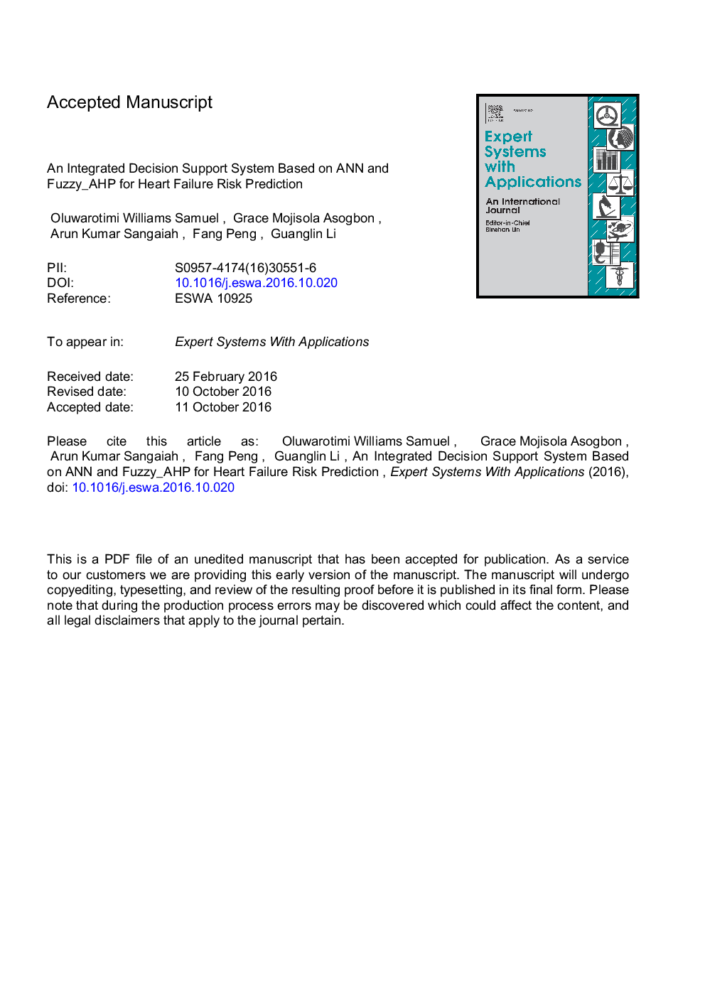 An integrated decision support system based on ANN and Fuzzy_AHP for heart failure risk prediction