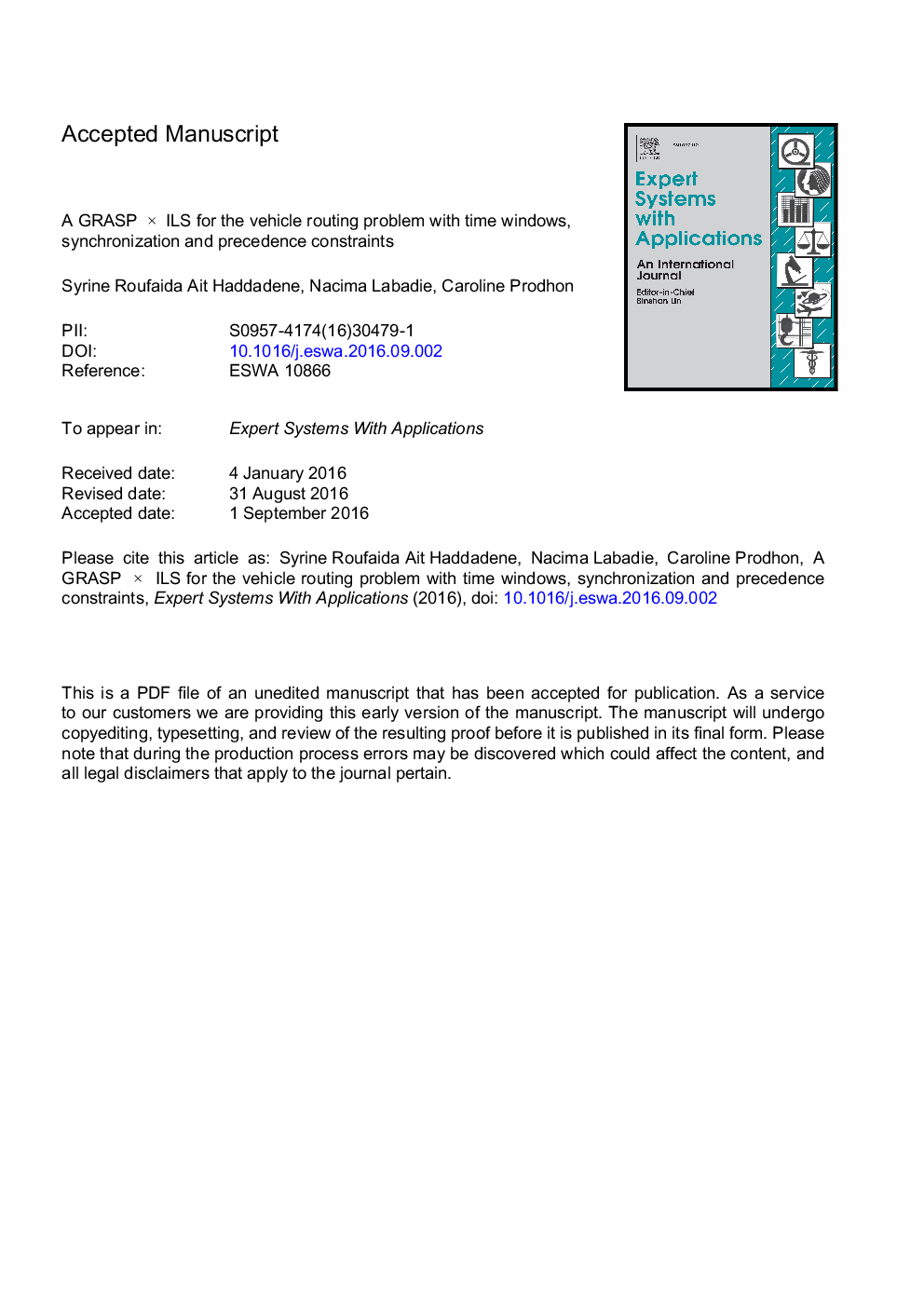 A GRASP Ã ILS for the vehicle routing problem with time windows, synchronization and precedence constraints