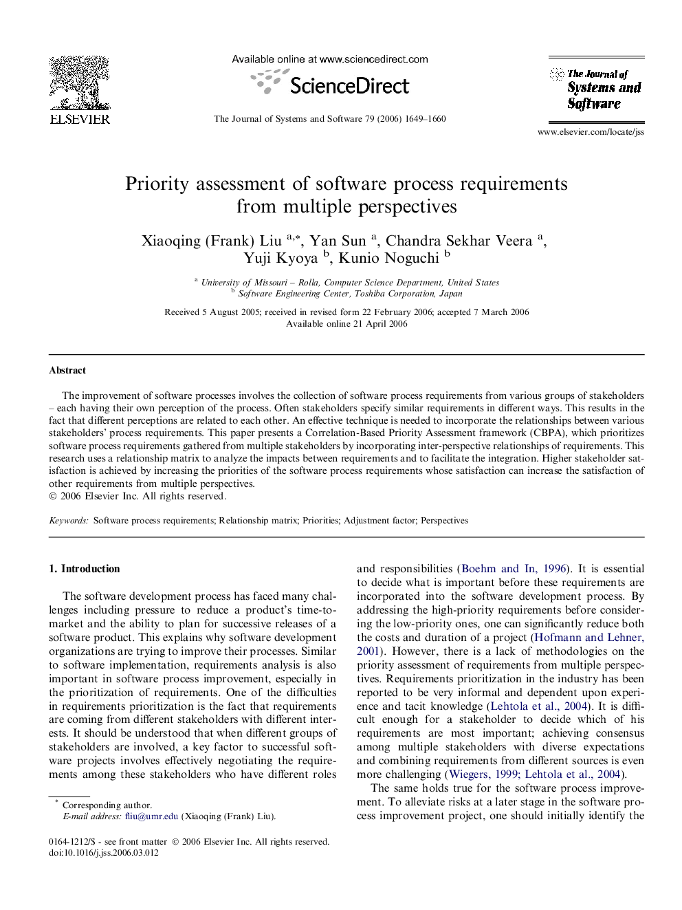 Priority assessment of software process requirements from multiple perspectives