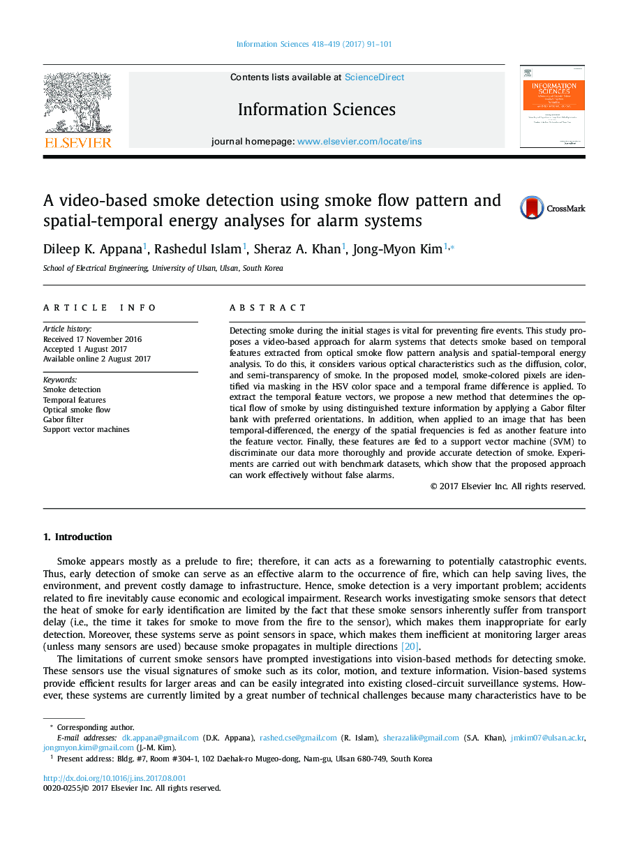 A video-based smoke detection using smoke flow pattern and spatial-temporal energy analyses for alarm systems