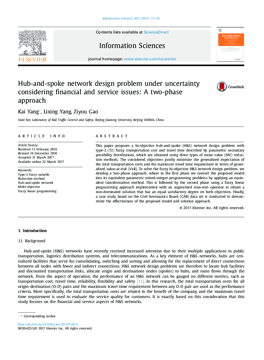 Hub-and-spoke network design problem under uncertainty considering financial and service issues: A two-phase approach