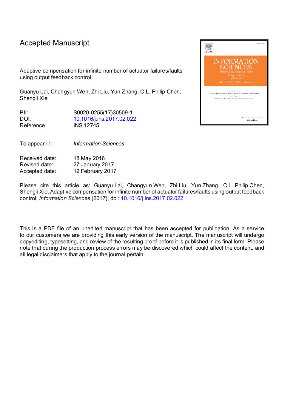 Adaptive compensation for infinite number of actuator failures/faults using output feedback control