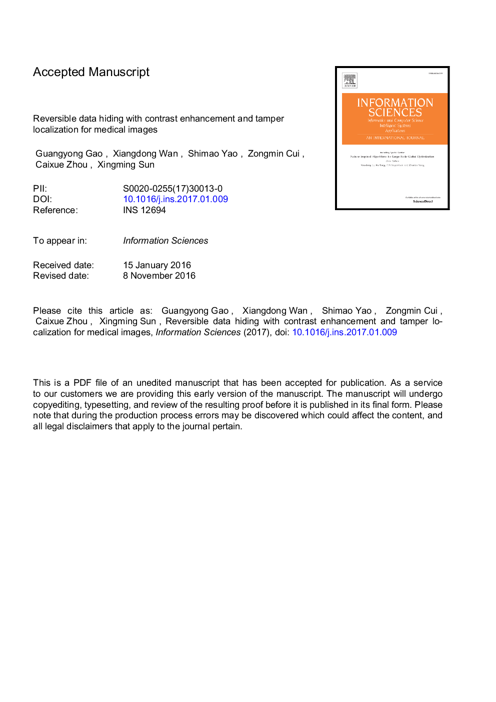 Reversible data hiding with contrast enhancement and tamper localization for medical images