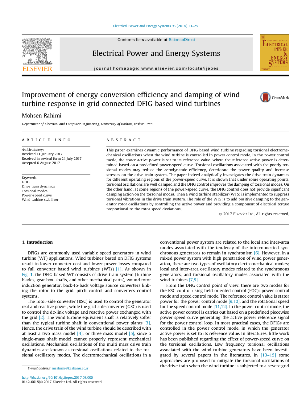 Improvement of energy conversion efficiency and damping of wind turbine response in grid connected DFIG based wind turbines