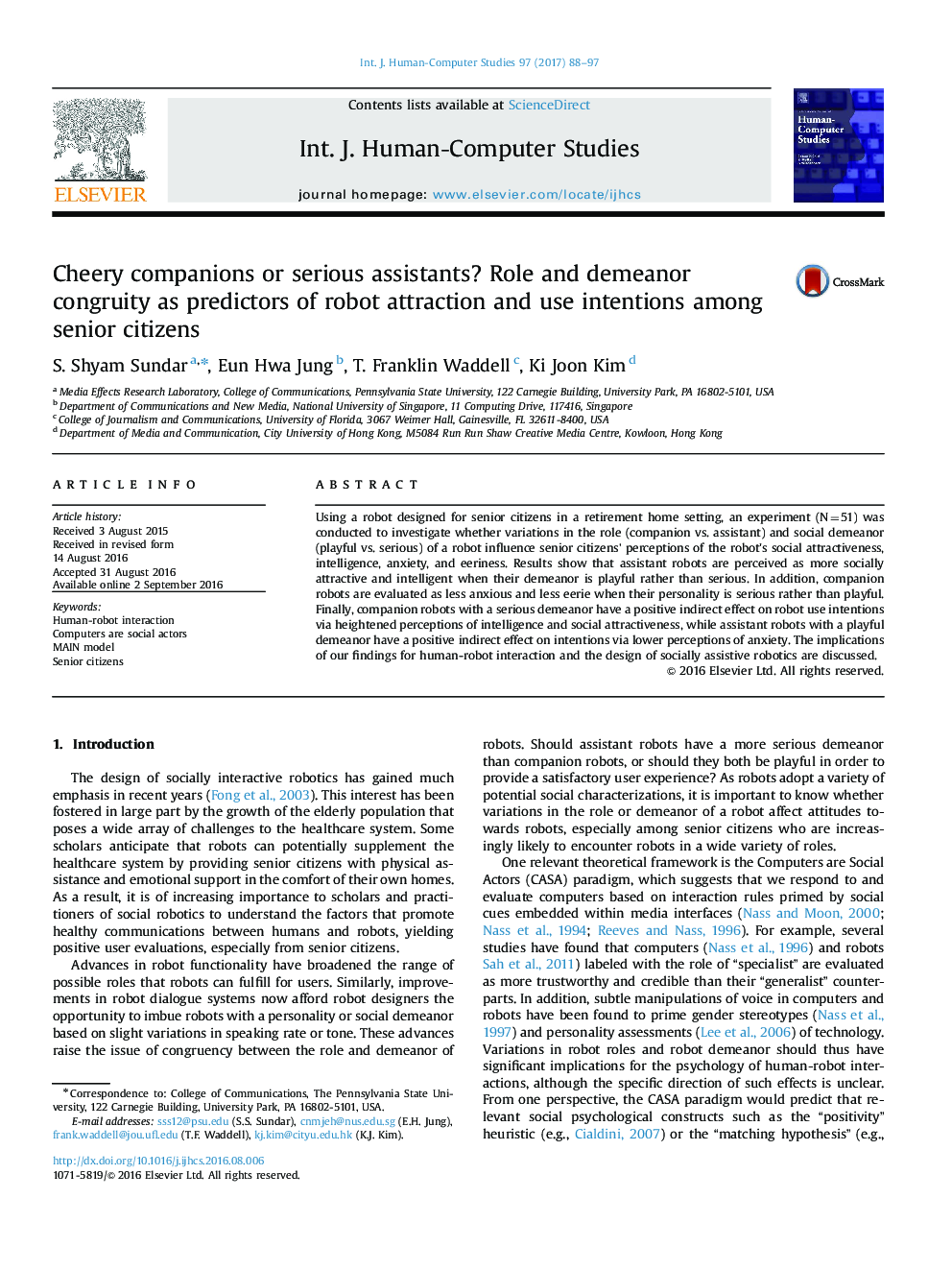 Cheery companions or serious assistants? Role and demeanor congruity as predictors of robot attraction and use intentions among senior citizens