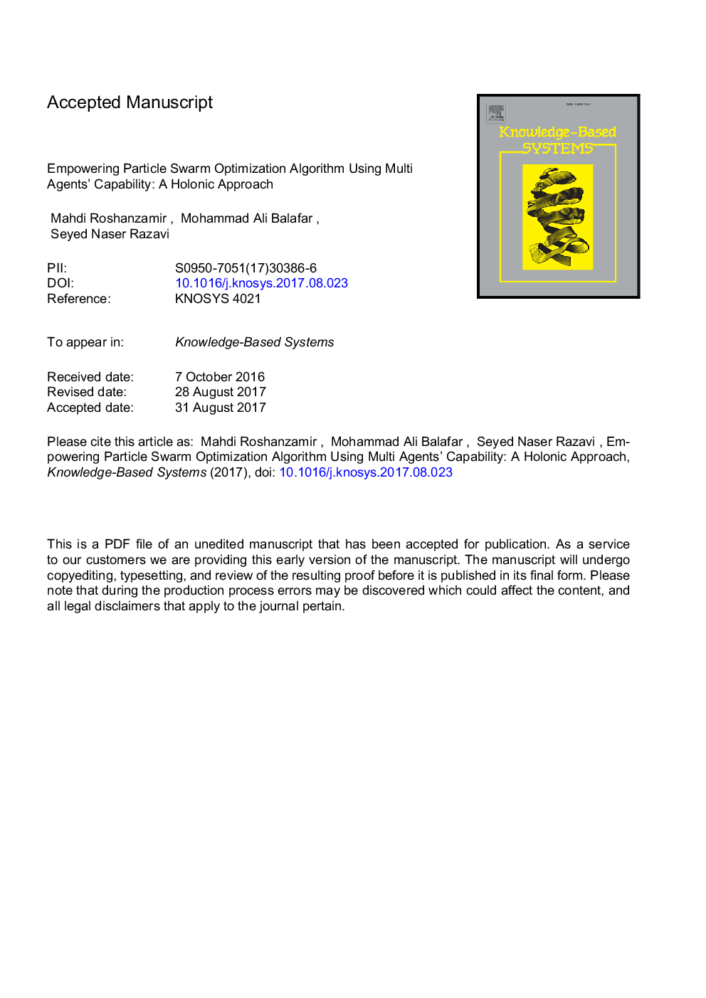 Empowering particle swarm optimization algorithm using multi agents' capability: A holonic approach