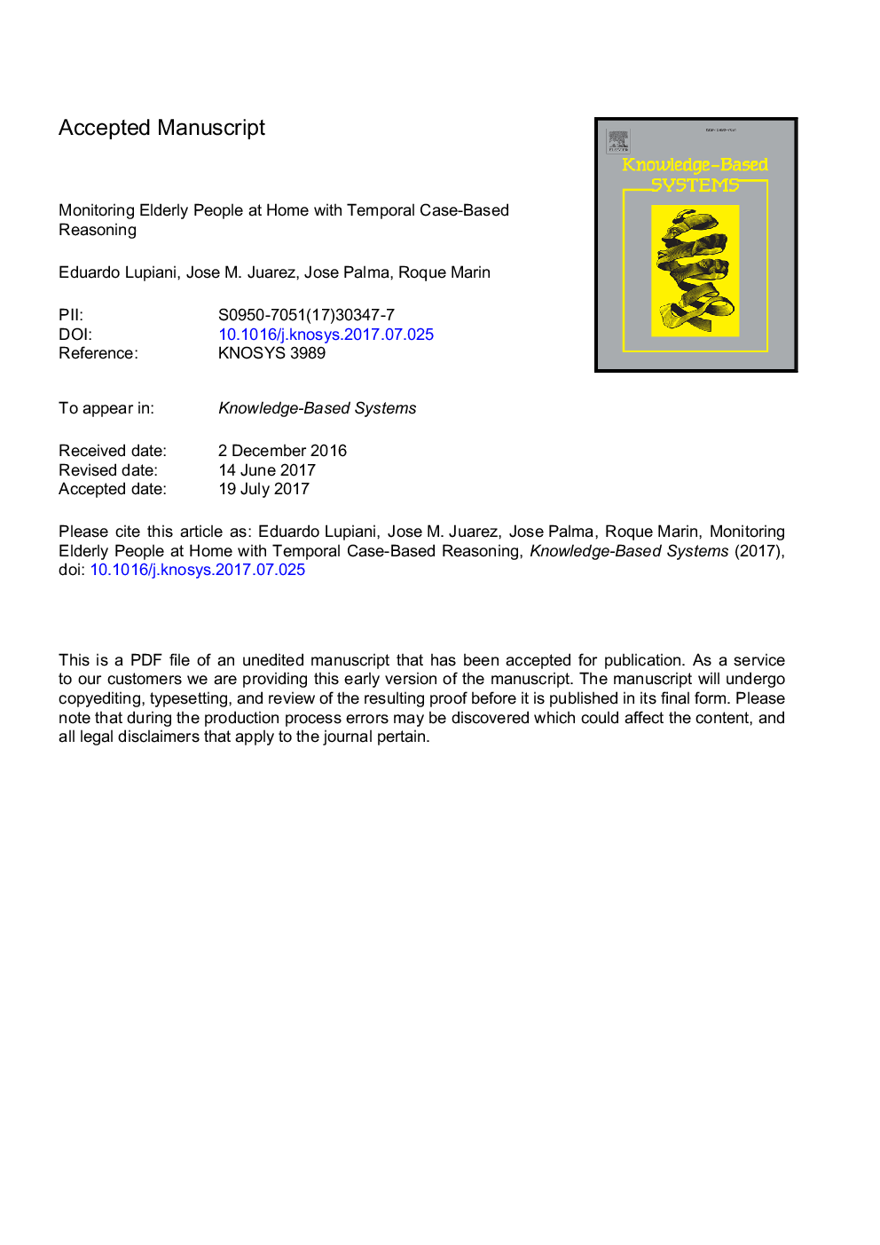 Monitoring elderly people at home with temporal Case-Based Reasoning