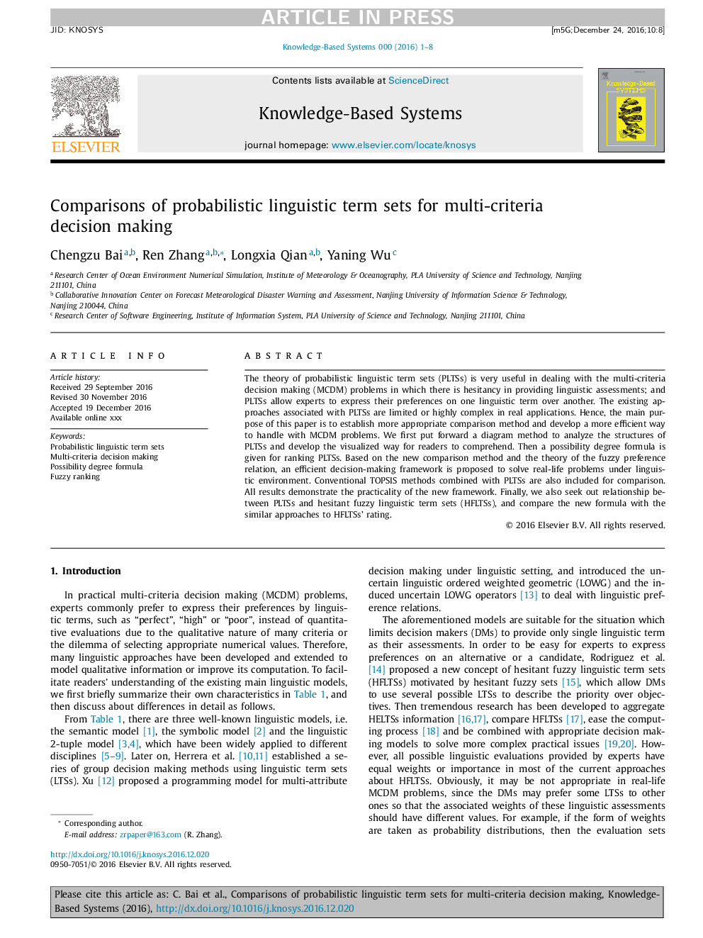 Comparisons of probabilistic linguistic term sets for multi-criteria decision making