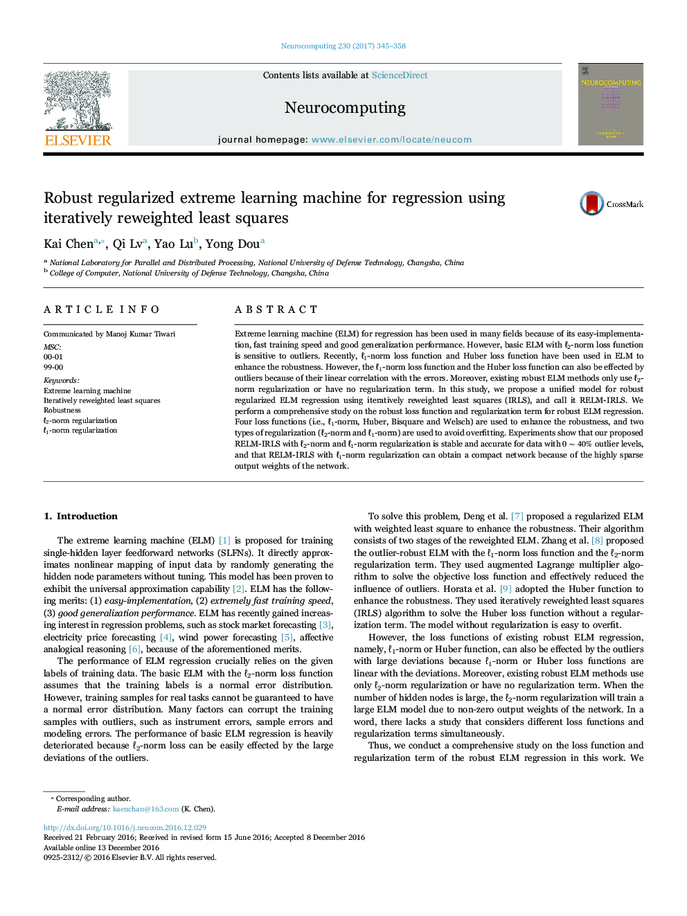 Robust regularized extreme learning machine for regression using iteratively reweighted least squares